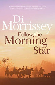 Follow the Morning Star 