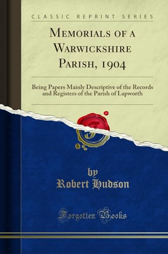 Memorials of a Warwickshire Parish, 1904