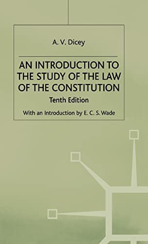 An Introduction to the Study of the Law of the Constitution