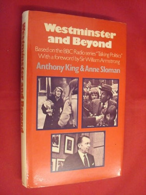 Westminster and Beyond