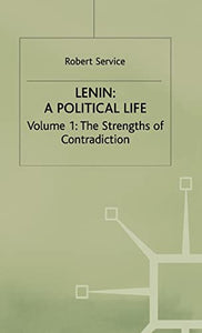 Lenin: A Political Life 