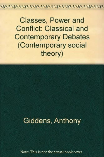 Classes, Power and Conflict