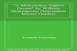 "A Midsummer Night's Dream" by William Shakespeare