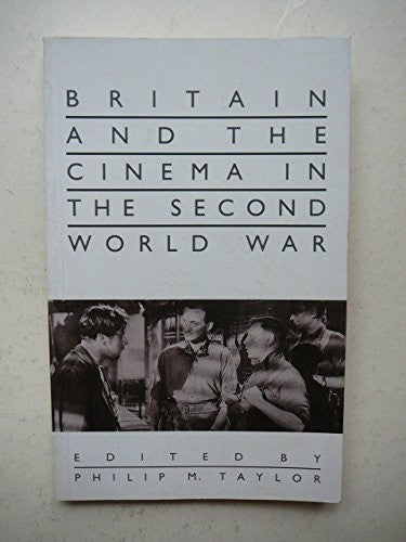 Britain and the Cinema in the Second World War