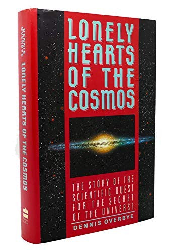 Lonely Hearts of the Cosmos