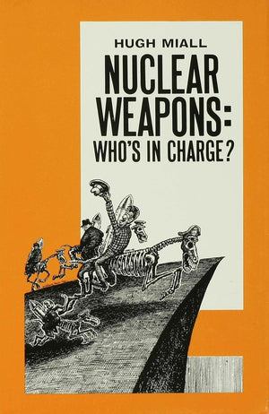 Nuclear Weapons: Whos in Charge?