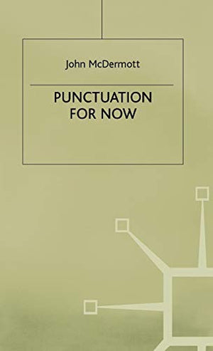 Punctuation for Now