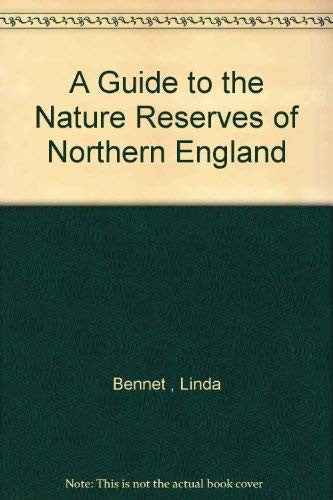 A Guide to the Nature Reserves of Northern England cover