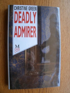Deadly Admirer 