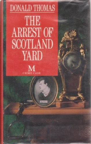 The Arrest of Scotland Yard