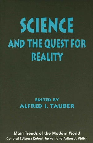 Science and the Quest for Reality