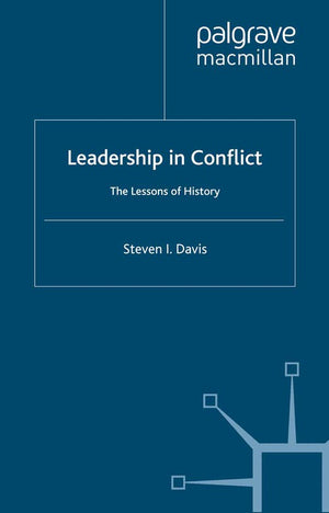 Leadership in Conflict