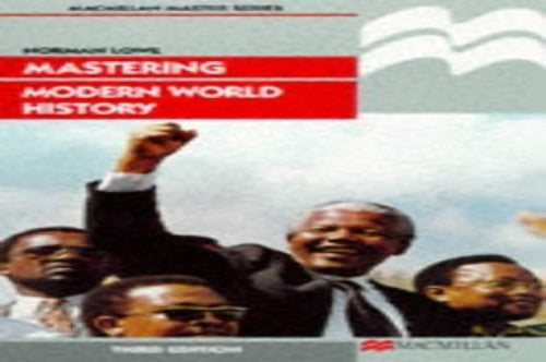 Mastering Modern World History