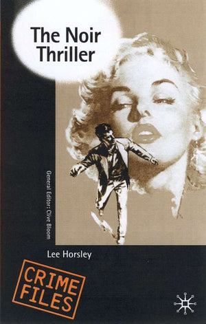 The Noir Thriller