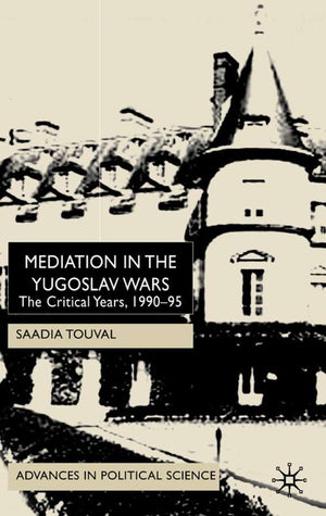 Mediation in the Yugoslav Wars