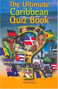 The Ultimate Caribbean Quiz Book 