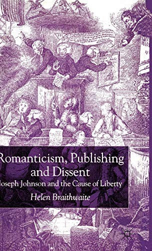 Romanticism, Publishing and Dissent