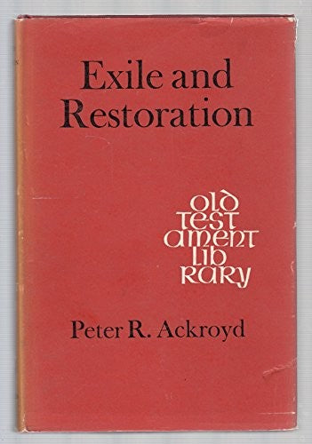 Exile and Restoration