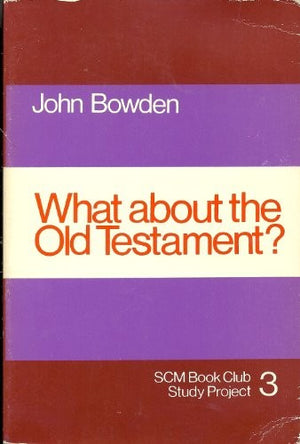 What About the Old Testament?