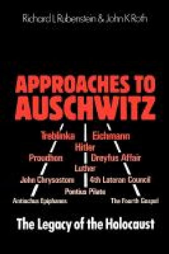 Approaches to Auschwitz