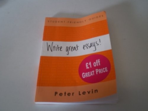 Student-Friendly Guide: Write Great Essays!