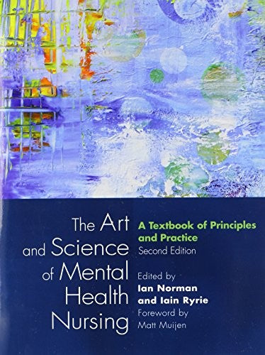 The Art and Science of Mental Health Nursing