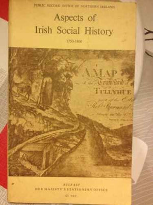Aspects of Irish Social History, 1750-1800