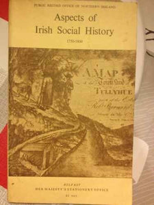Aspects of Irish Social History, 1750-1800 