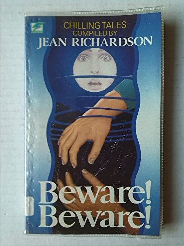 Beware! Beware!