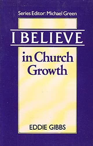 I Believe in Church Growth