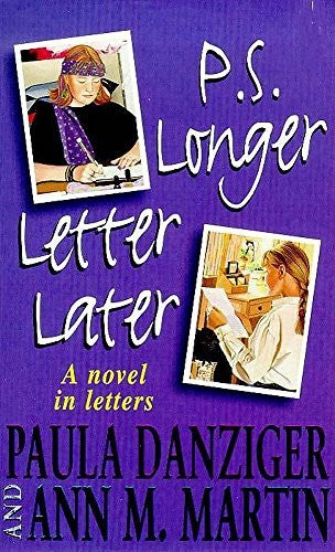 PS Longer Letter Later