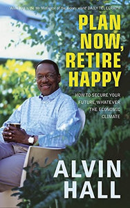 Plan Now, Retire Happy 