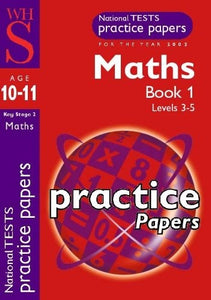 Whs National Test Practice Papers 2001 Key Stage 2 Maths Book 1 