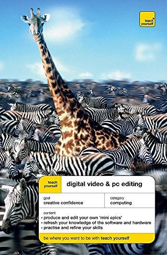 Digital Video and PC Editing