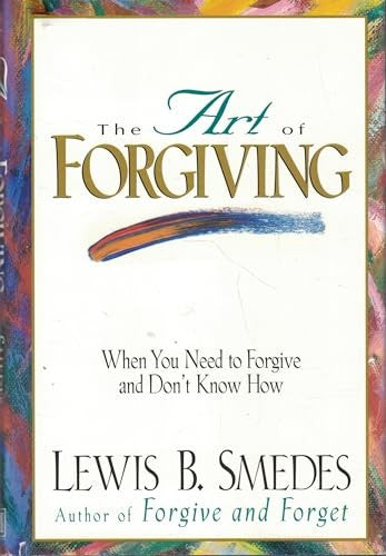 The Art of Forgiving