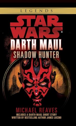 Shadow Hunter: Star Wars Legends (Darth Maul)