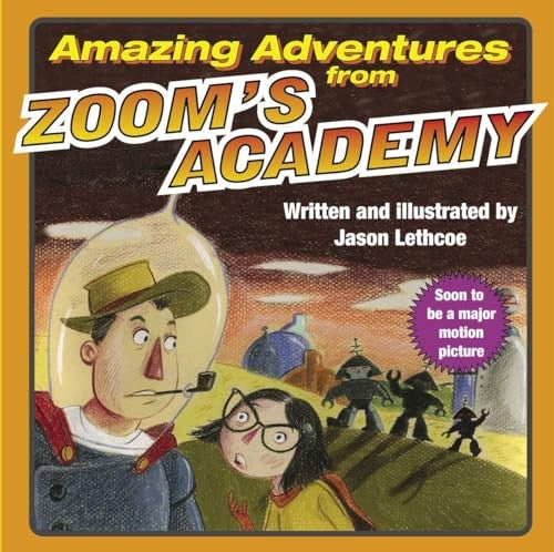 Amazing Adventures from Zoom's Academy cover
