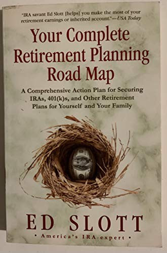 Your Complete Retirement Planning Road Map