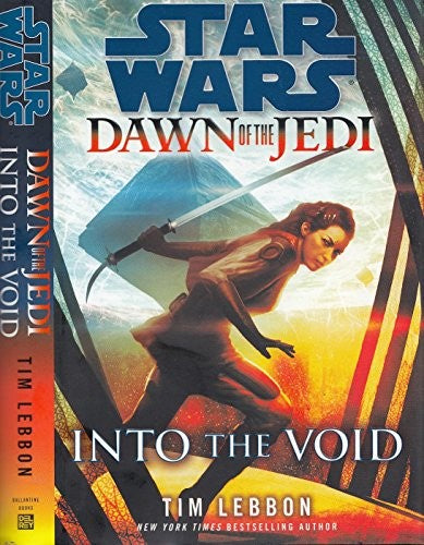 Into the Void: Star Wars Legends (Dawn of the Jedi)