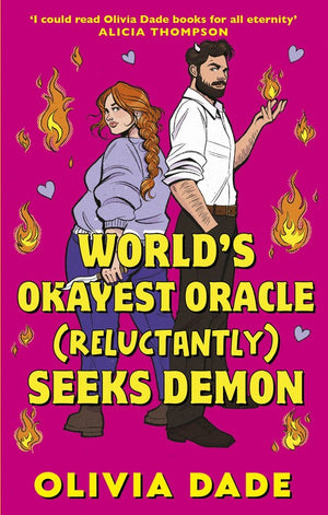 World's Okayest Oracle (Reluctantly) Seeks Demon