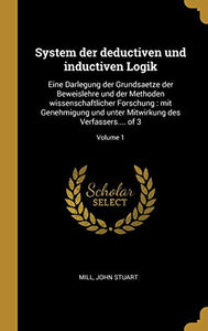 System der deductiven und inductiven Logik 