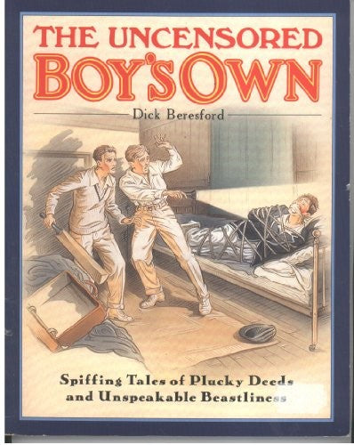 Uncensored "Boy's Own"