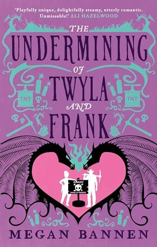 The Undermining of Twyla and Frank