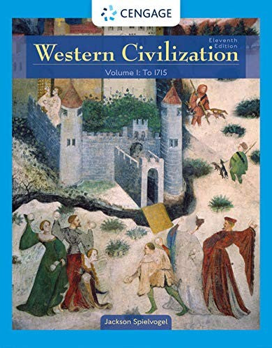 Western Civilization: Volume 1 To 1715 (11th Edition) Standalone looseleaf version.