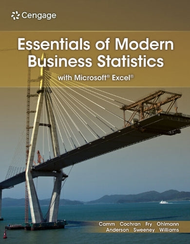 Essentials of Modern Business Statistics with MicrosoftÂ® ExcelÂ®