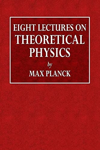 Eight Lectures on Theoretical Physics cover