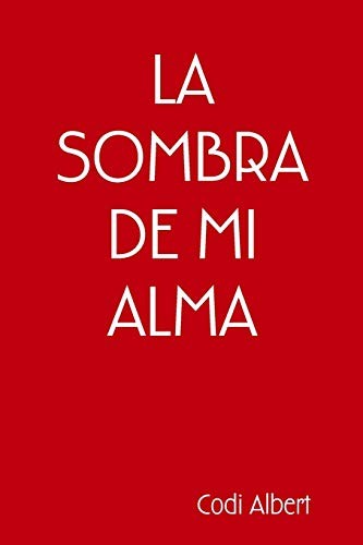 LA SOMBRA DE MI ALMA cover