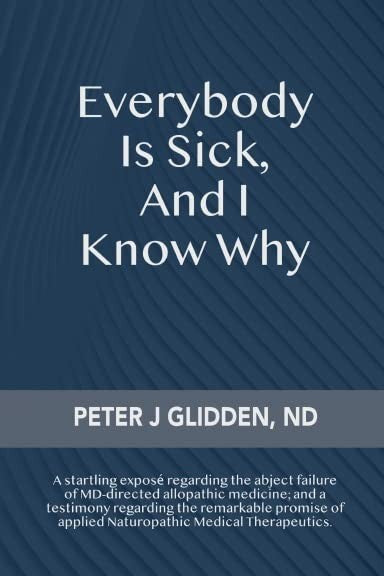 Everybody is Sick - And I Know Why... cover art