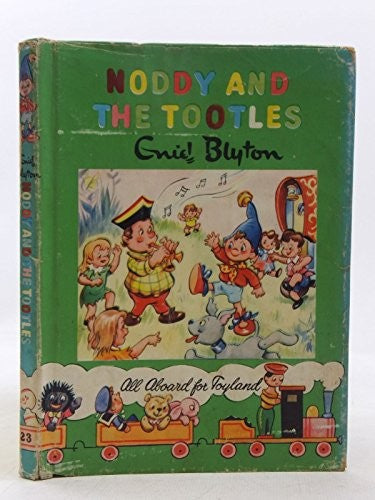 Noddy and the Tootles