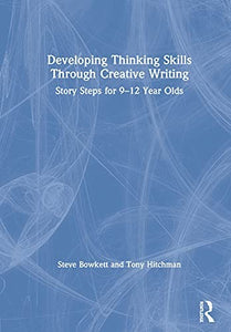 Developing Thinking Skills Through Creative Writing 
